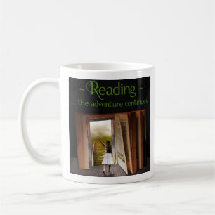 Reading, the adventure continues coffee mug