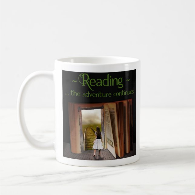 Reading, the adventure continues coffee mug (Left)