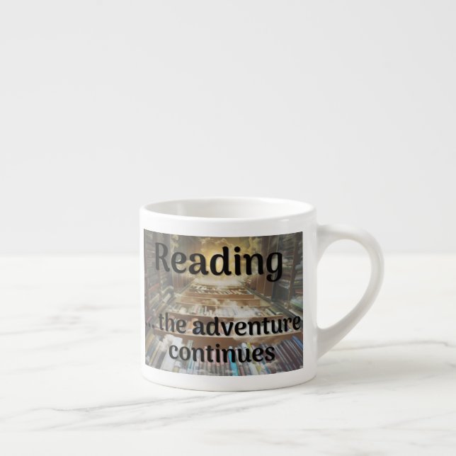 Reading, the adventure continues espresso cup (Right)