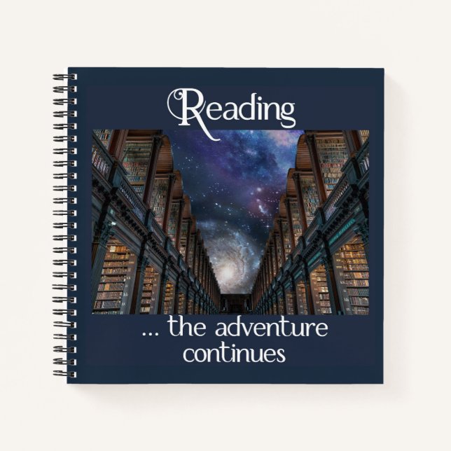 Reading …the Adventure Continues Notebook (Front)