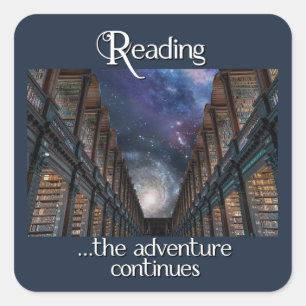 Reading, the adventure continues square sticker