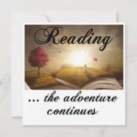 Reading, the adventure continues