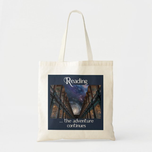 Reading … the adventure continues tote bag (Front)