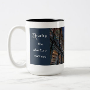 Reading, the adventure continues Two-Tone coffee mug