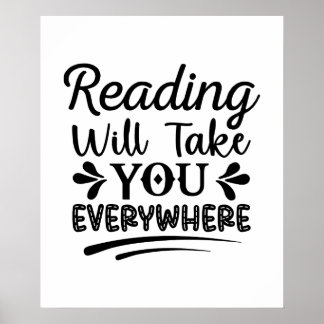 Reading will take you everywhere poster