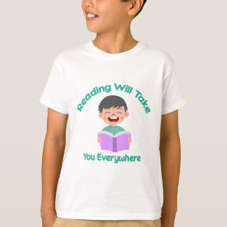 Reading Will Take You Everywhere T-Shirt