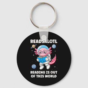 Readsalotl reading is out of this world key ring