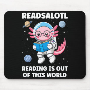 Readsalotl reading is out of this world long sleev mouse mat
