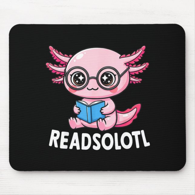 Readsolotl cute kawaii axolotl funny reading book mouse mat (Front)