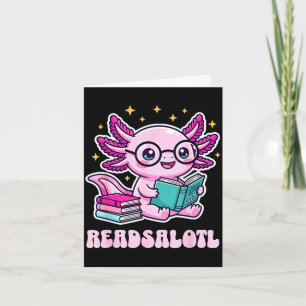 Readsolotl kawaii axolotl funny book reading lover card