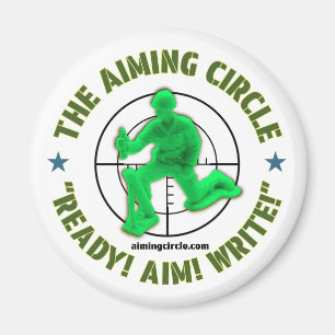 "Ready! Aim! Write!" magnet