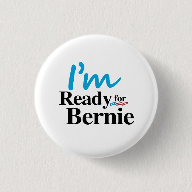 Ready for Bernie 2016 3 Cm Round Badge (Front)