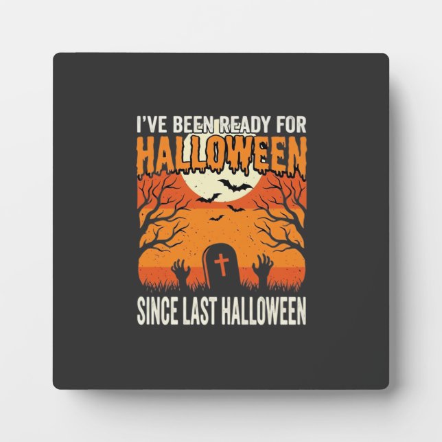 Ready For Halloween Graveyard Design_1 Plaque (Front)
