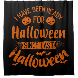 Ready For Halloween Shower Curtain