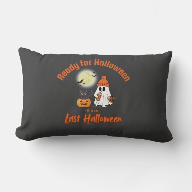 Ready for Halloween since Last Halloween T-shirt Lumbar Cushion (Front)