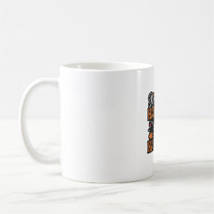 Ready For Halloween Since Last Halloween Vintage S Coffee Mug
