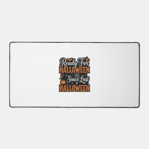 Ready For Halloween Since Last Halloween Vintage S Desk Mat