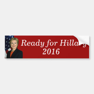 Ready for Hillary 2016 Bumper Sticker
