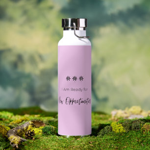 Ready for New Opportunities Water Bottle