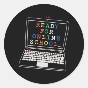 Ready for online school classic round sticker