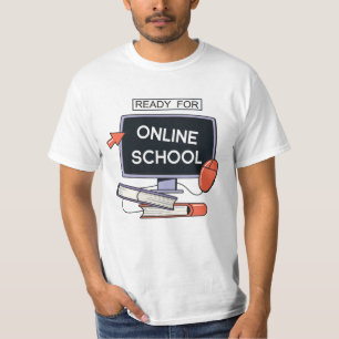 Ready for Online School T-Shirt