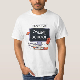 Ready for Online School T-Shirt