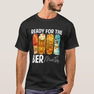 Ready for The BER Month Autumn Leaves Fall Season T-Shirt