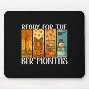 Ready For The Ber Months Fall Lover Autumnal Leave Mouse Mat