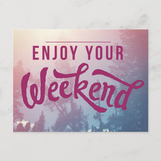 Ready For The Weekend Postcard (Front)