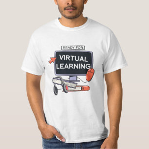 Ready for virtual learning T-Shirt
