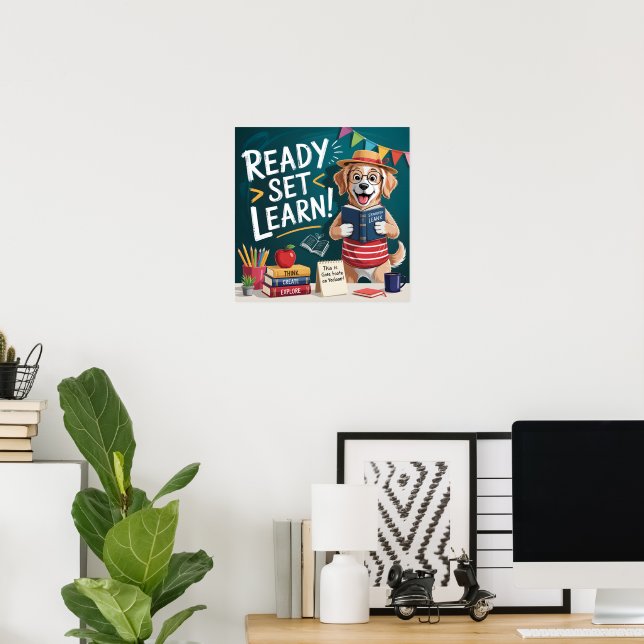 Ready Set Learn Cute Teacher Dog Back to School  Poster (Home Office)