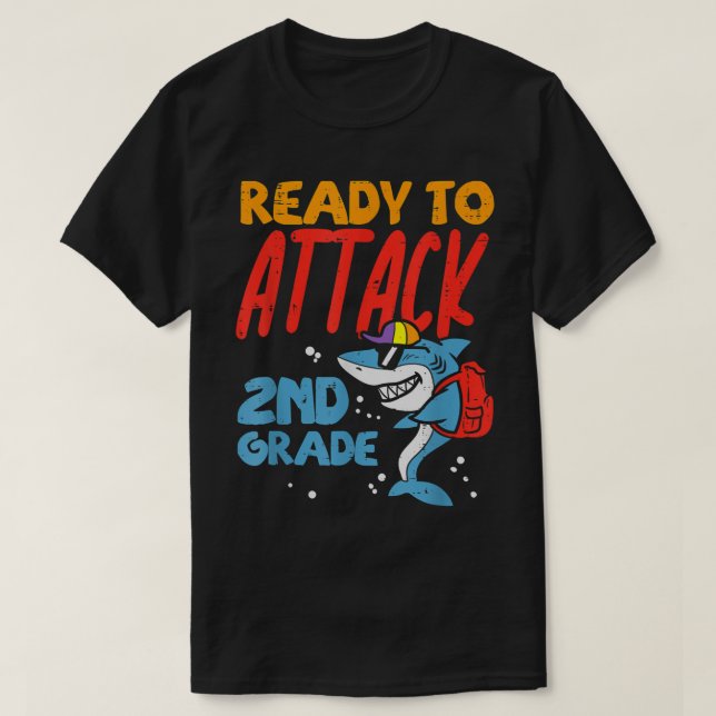 Ready To Attach 2nd Grade Shark First Day Of Schoo T-Shirt (Design Front)