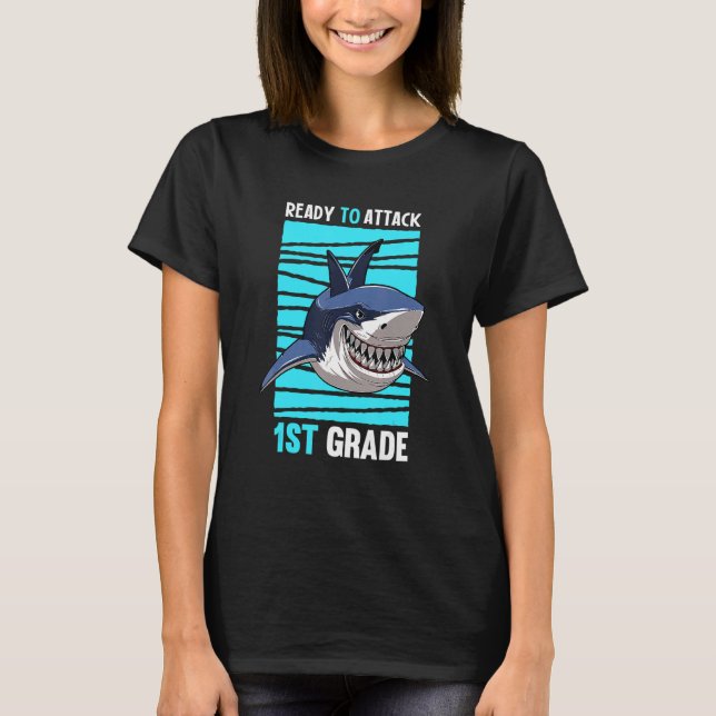 Ready To Attack 1st Grade First Day Of School Back T-Shirt (Front)