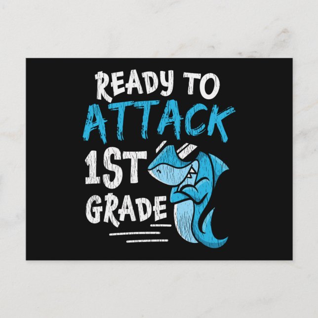 Ready to Attack 1st Grade Shark Back to School  Postcard (Front)