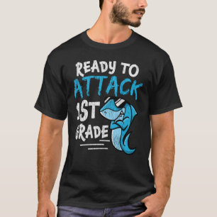 Ready to Attack 1st Grade Shark Back to School T-Shirt