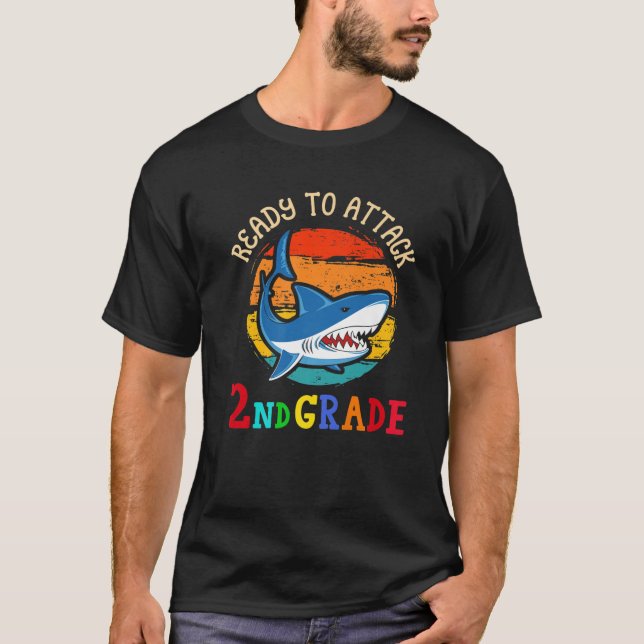 Ready To Attack 2Nd Grade Shark First Back To Scho T-Shirt (Front)
