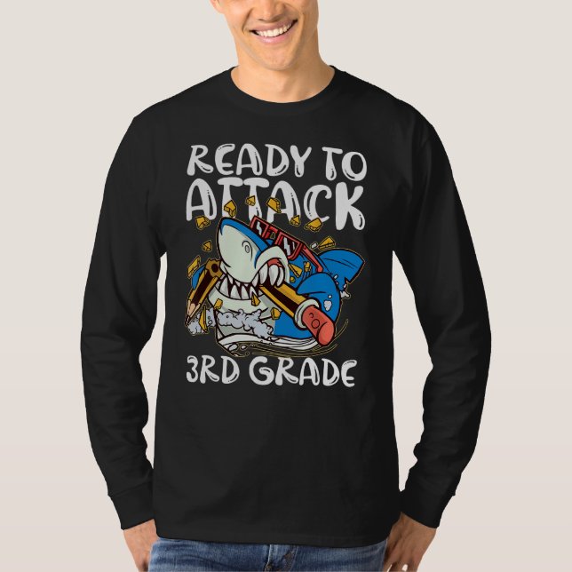 Ready To Attack 3rd Grade Apparel  Back To School  T-Shirt (Front)
