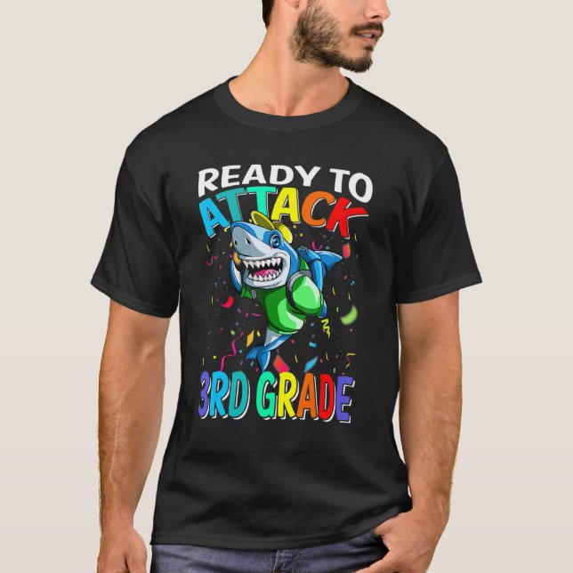 Ready To Attack 3rd Grade Shark Back To School T-Shirt (Front)