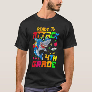 Ready To Attack 4th Grade Apparel Back To School T-Shirt