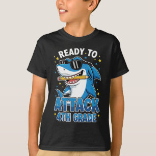Ready to Attack 4th Grade Shark 1st Day of School T-Shirt