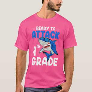 Ready To Attack 4th Grade Shark Fourth Grade Teach T-Shirt