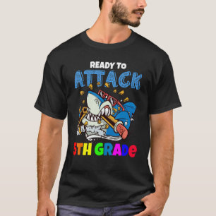 Ready To Attack 5th Grade Boys Shark   Back To Sch T-Shirt