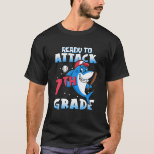 Ready To Attack 7Th Grade Apparel, Back To School T-Shirt