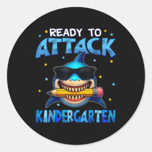 Ready To Attack Kindergarten Shark First Day Of Sc Classic Round Sticker
