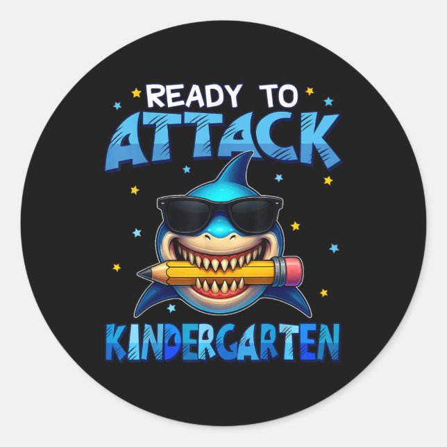 Ready To Attack Kindergarten Shark First Day Of Sc Classic Round Sticker (Front)