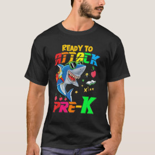 Ready To Attack Pre K Shark Back To School Teacher T-Shirt