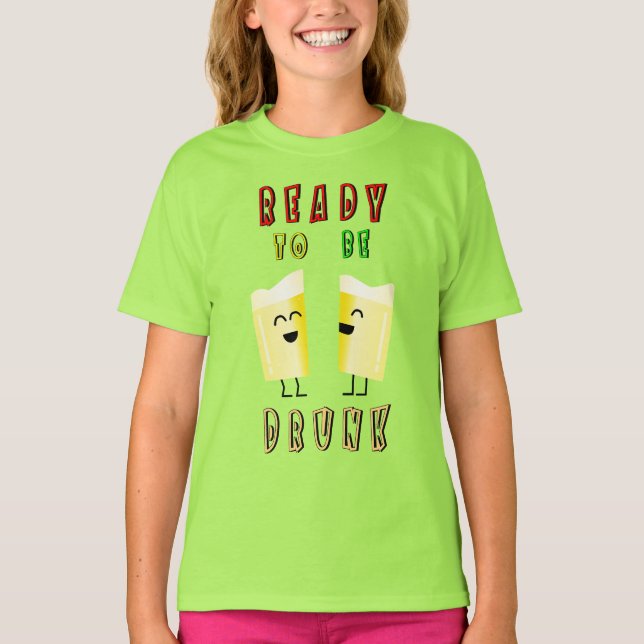 Ready To Be Drunk Wine International 4 August Beer T-Shirt (Front)