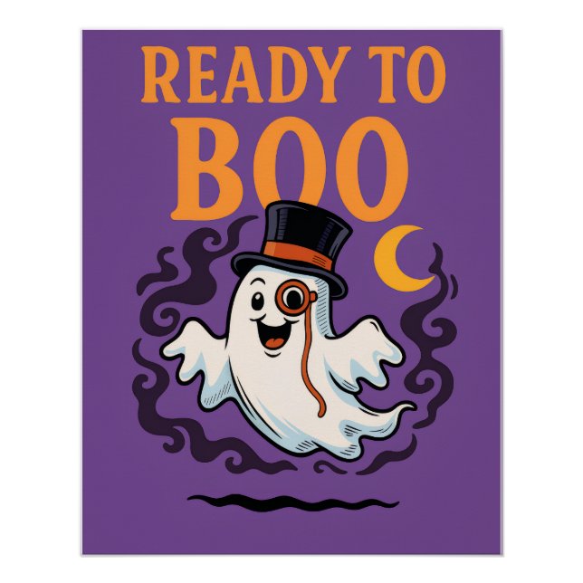 Ready to Boo – Funny Halloween Ghost Poster   (Front)
