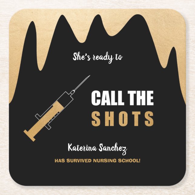 Ready to Call the Shots nursing school graduation Square Paper Coaster (Front)