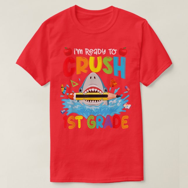 Ready To Crush 1st Grade Funny Shark Boys Kid Back T-Shirt (Design Front)